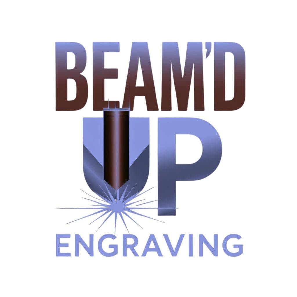 Beam'd Up Engraving